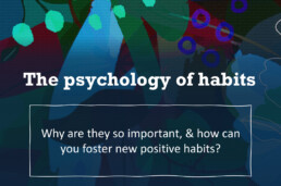 Psychology of Habits